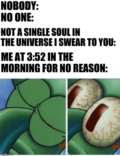 14 Relatable Sleeping Squidward Memes for Sudden Panic & Realization