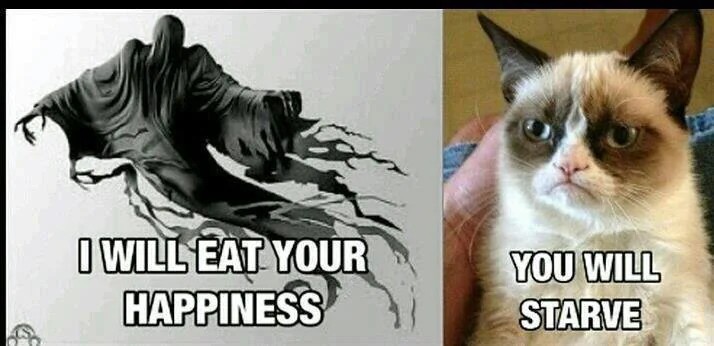 I will eat your happiness you will starve