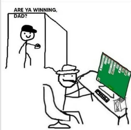 17 Are Ya Winning Son Meme Examples and the Blank Template