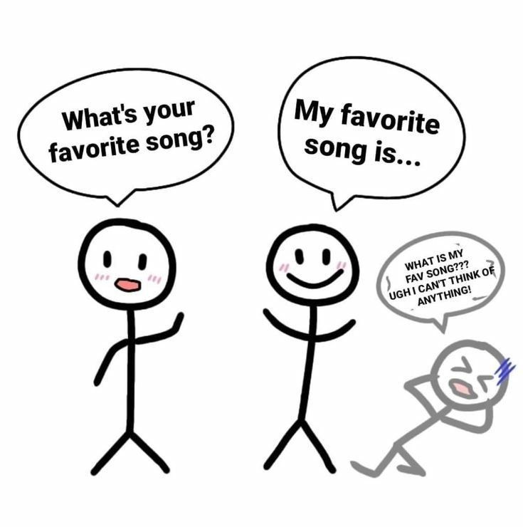 My favorite song is what meme