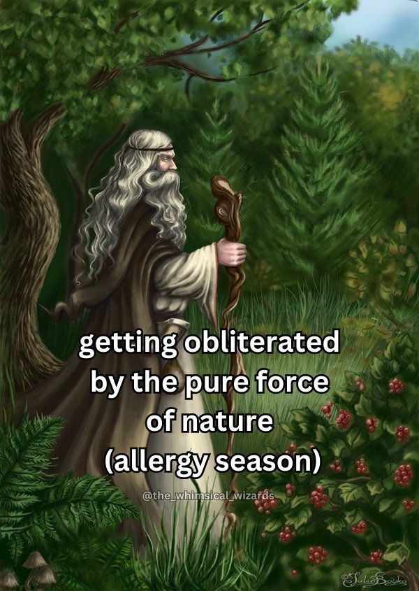 Getting obliterated by the pure force of nature (allergy season).