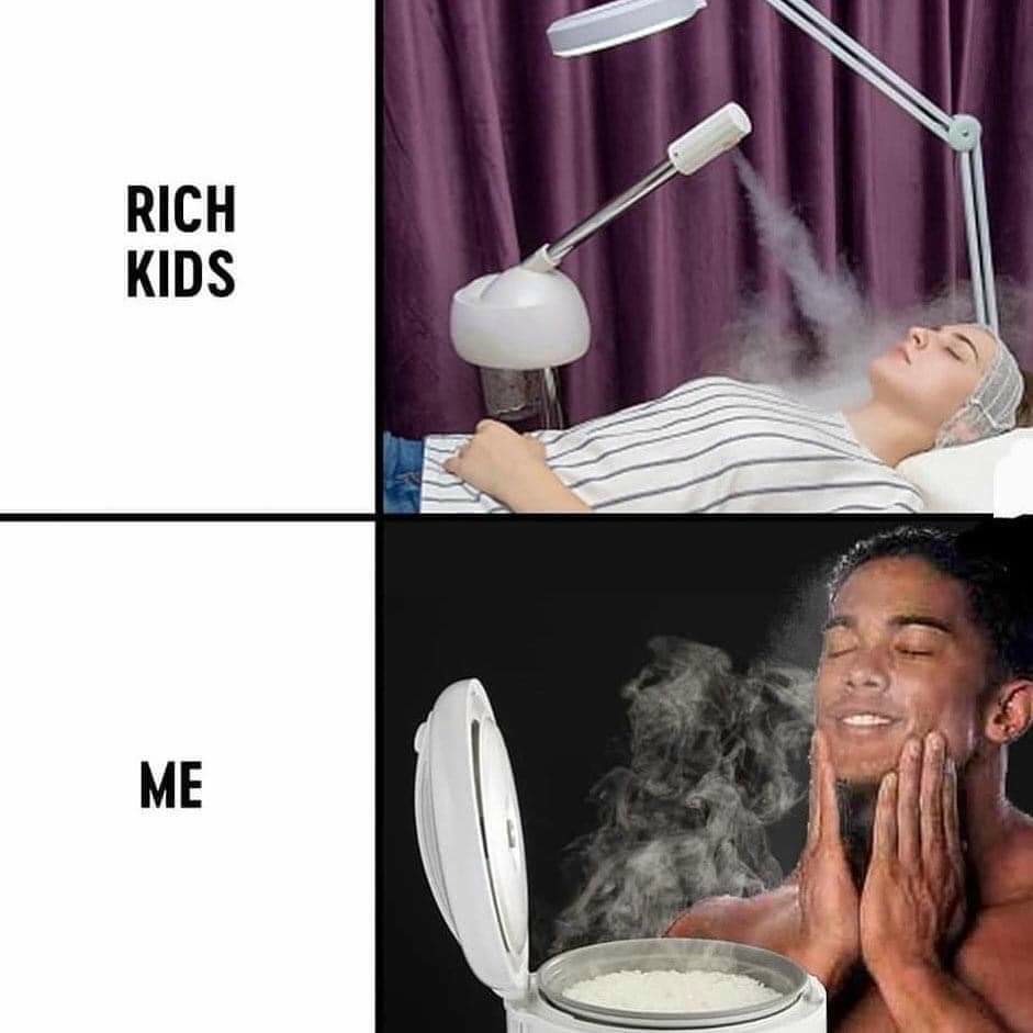 Rich kids vs me meme