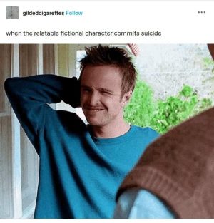 When the relatable fictional character commits suicide meme