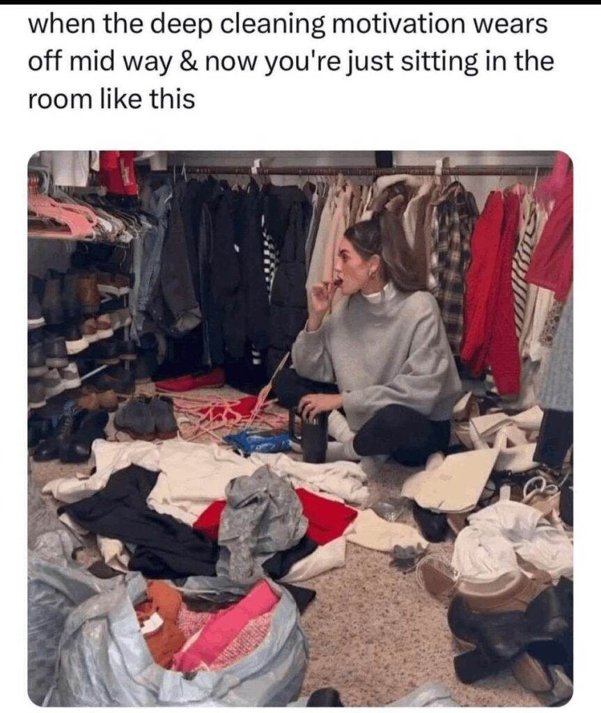 Deep Cleaning Motivation Wears Off