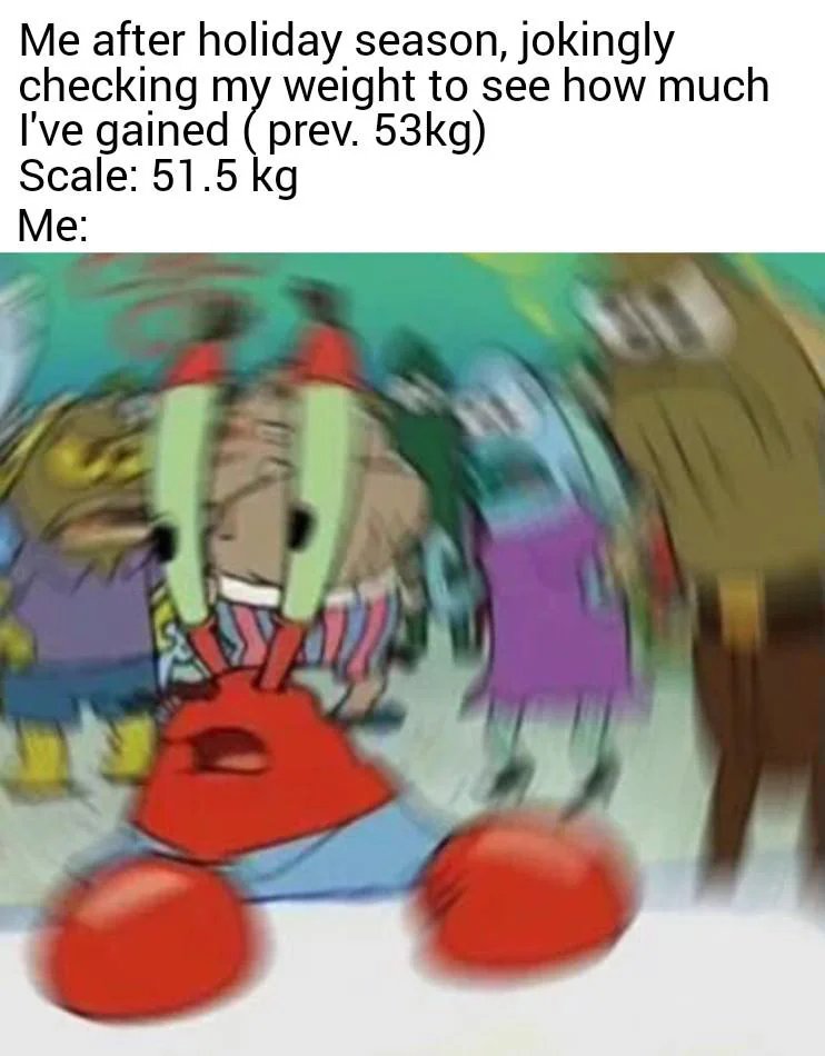 Holiday season weight check surprise in spongebob meme