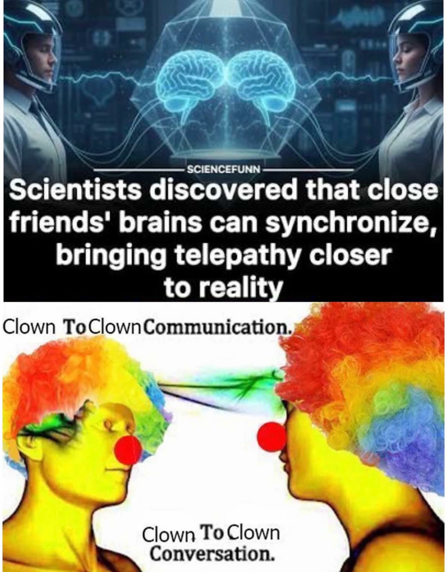 14 Best Clown to Clown Communication Memes for Peak Shared Stupidity