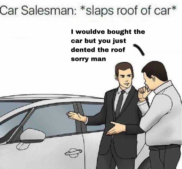 17 Absurdly Funny "Slaps Roof of Car" Memes and Blank Templates