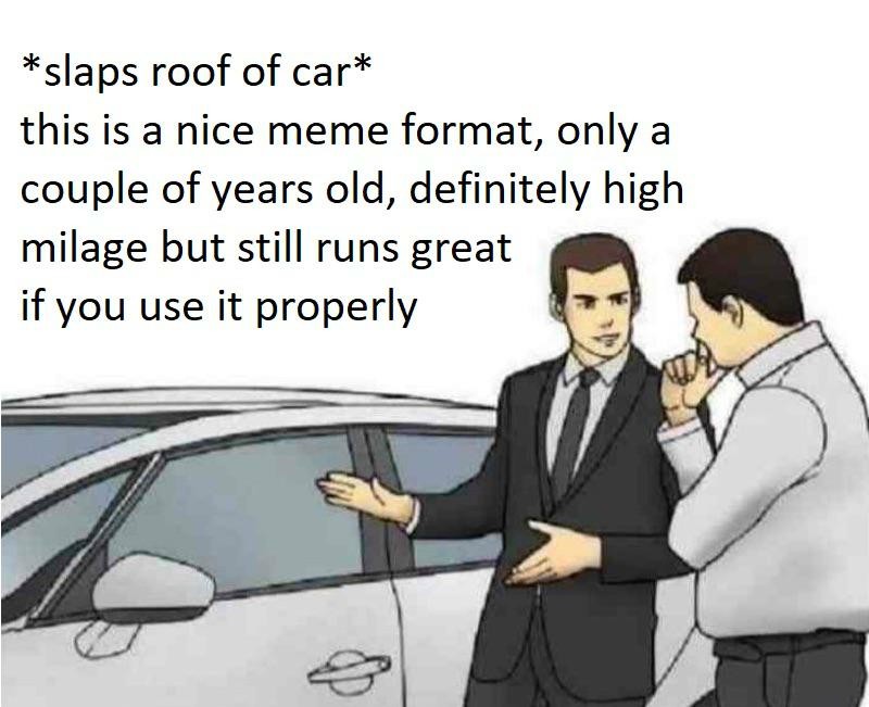 17 Absurdly Funny "Slaps Roof of Car" Memes and Blank Templates