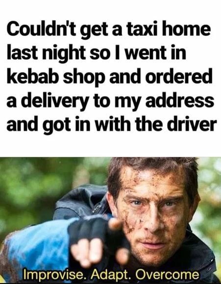 18 Hilarious "Improvise, Adapt, Overcome" Memes That Celebrate Absurdly Creative Solutions