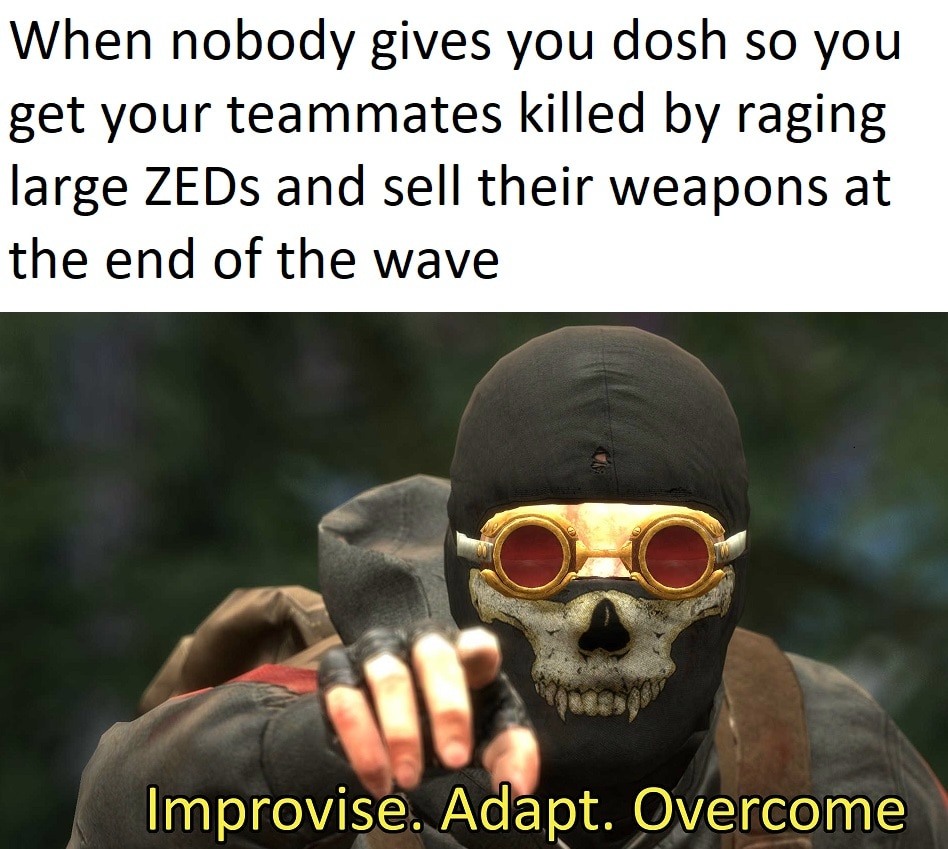 18 Hilarious "Improvise, Adapt, Overcome" Memes That Celebrate Absurdly Creative Solutions