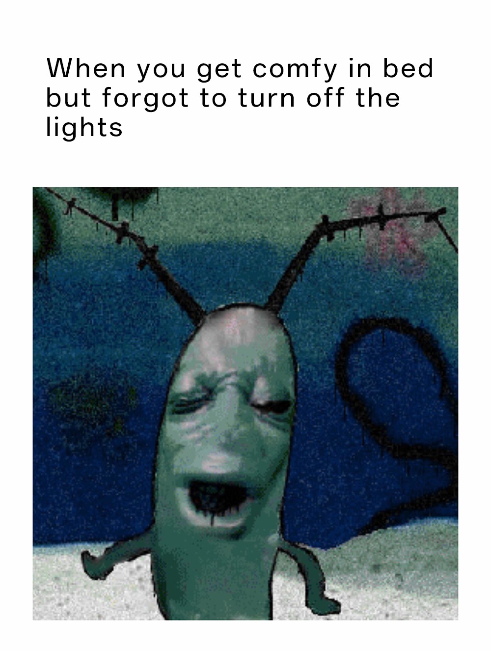 21 Best Plankton Moaning Memes for When You’re Mentally Exhausted