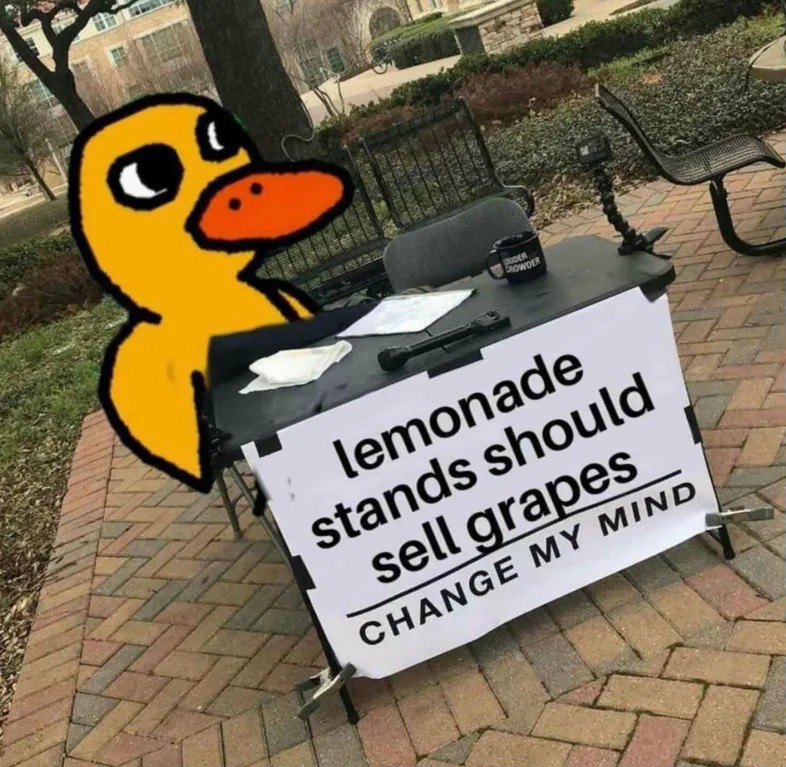 25 Best "Change My Mind" Meme for Your Boldest Hot Takes