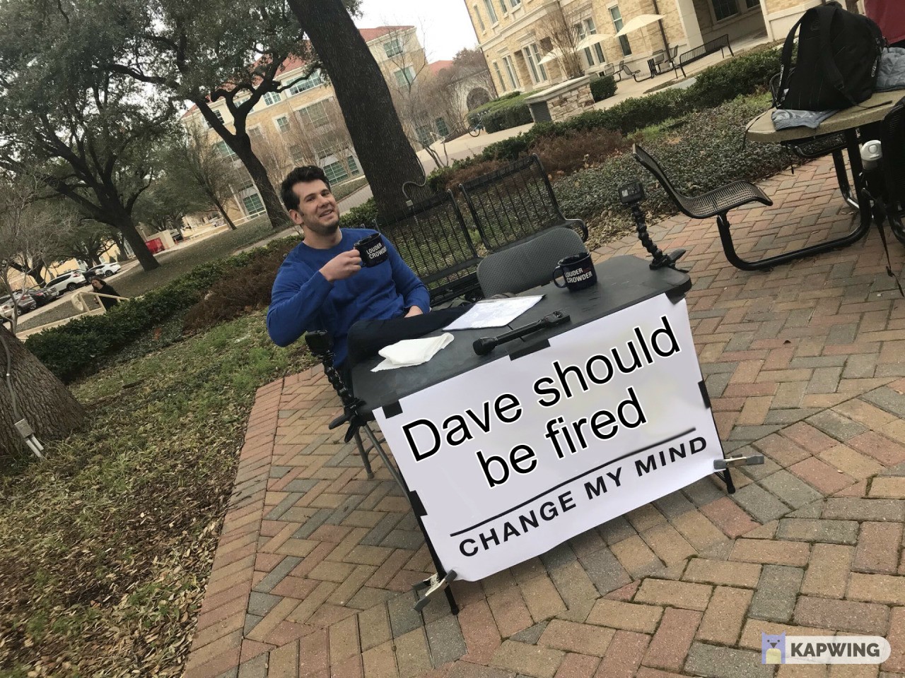 25 Best "Change My Mind" Meme for Your Boldest Hot Takes
