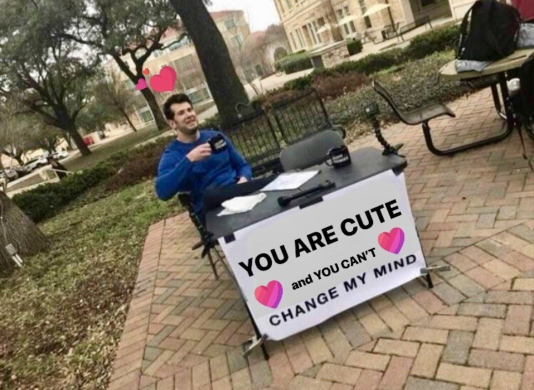 25 Best "Change My Mind" Meme for Your Boldest Hot Takes