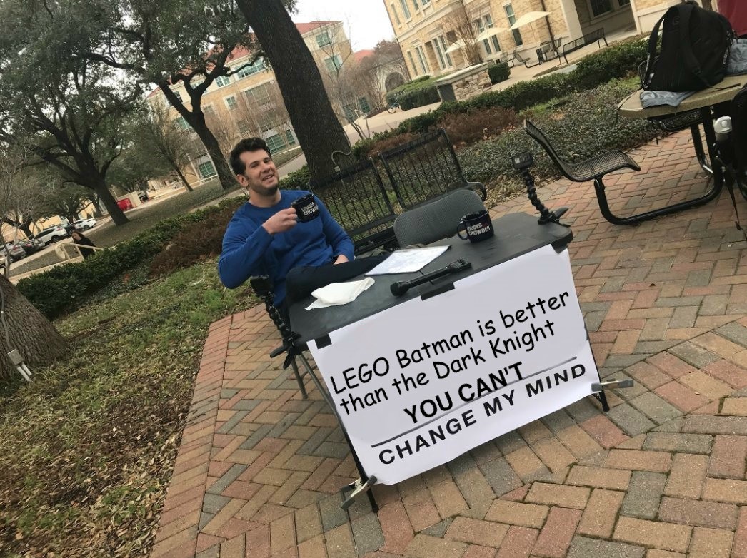 25 Best "Change My Mind" Meme for Your Boldest Hot Takes