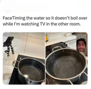 Facetiming boiling water to prevent overflow