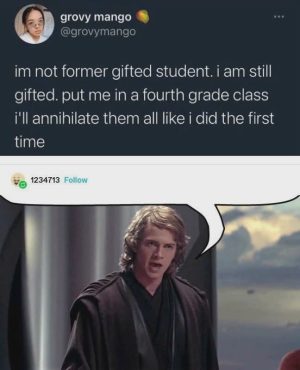 Former gifted student boasts about academic superiority in fourth grade