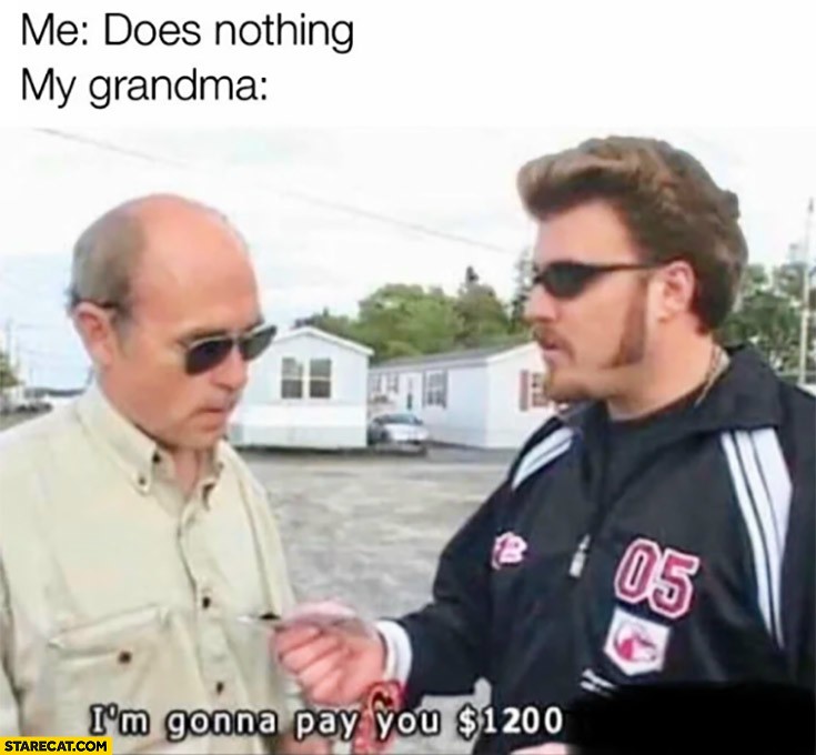 grandma gives money meme