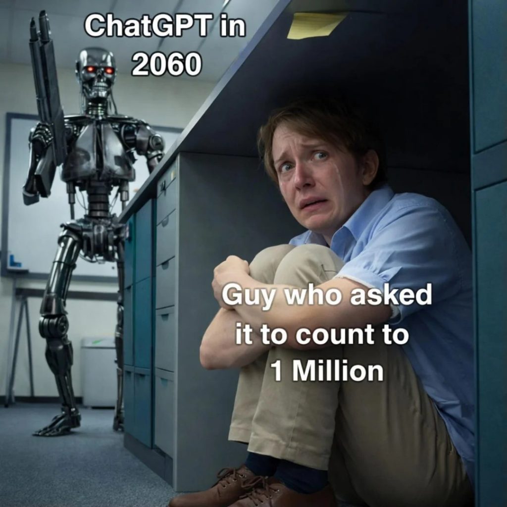 Guy who asked it to count to 1 million.