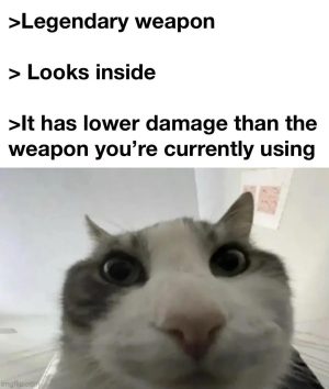Legendary weapon meme shows gaming expectation vs reality