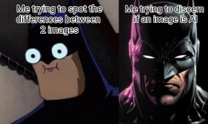 Me trying to spot differences and discern AI images.