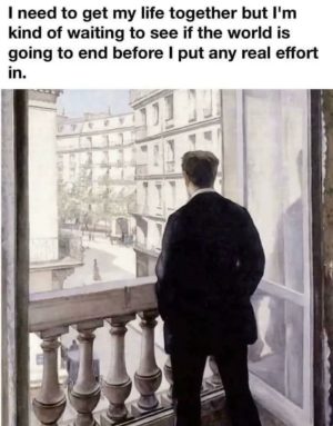 Procrastination and existential contemplation