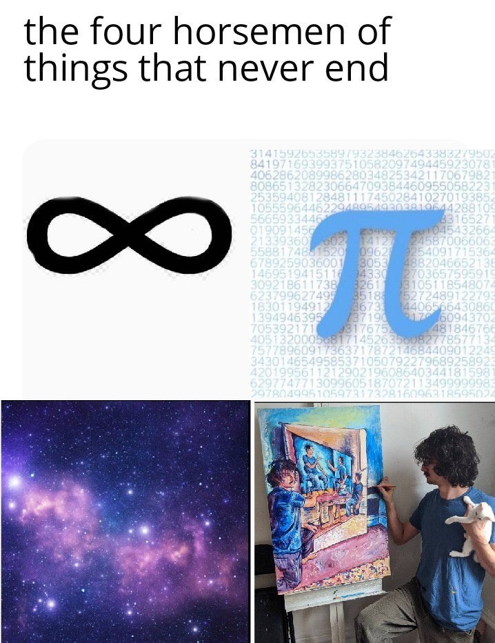 The Four Horsemen of Things That Never End Meme