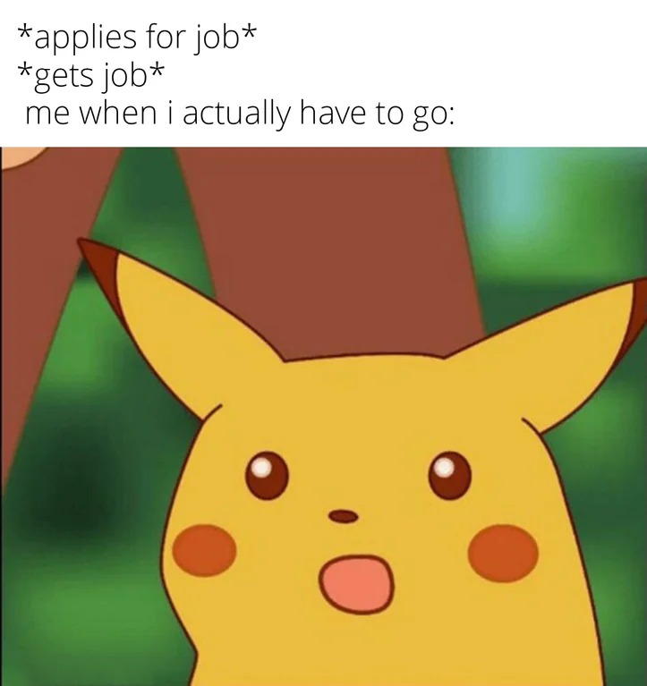 19 Surprised Pikachu Memes For When You’re Genuinely Shocked By Your Own Poor Decisions 19 Surprised Pikachu Memes For When You’re Genuinely Shocked By Your Own Poor Decisions