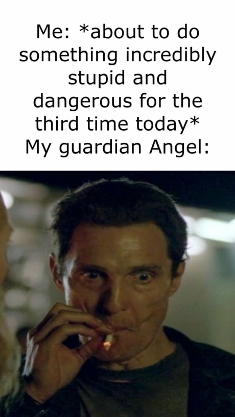 30+ Matthew McConaughey Smoking Meme Perfectly Captured Our Internal Screaming