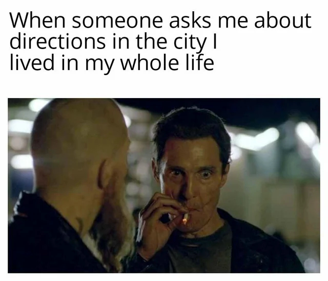 30+ Matthew McConaughey Smoking Meme Perfectly Captured Our Internal Screaming