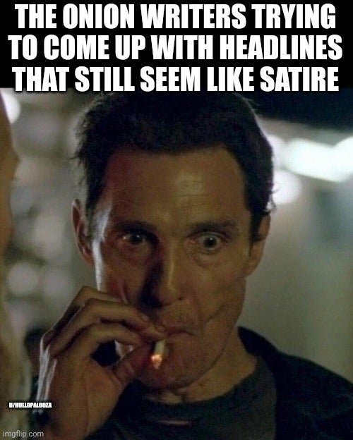 30+ Matthew McConaughey Smoking Meme Perfectly Captured Our Internal Screaming