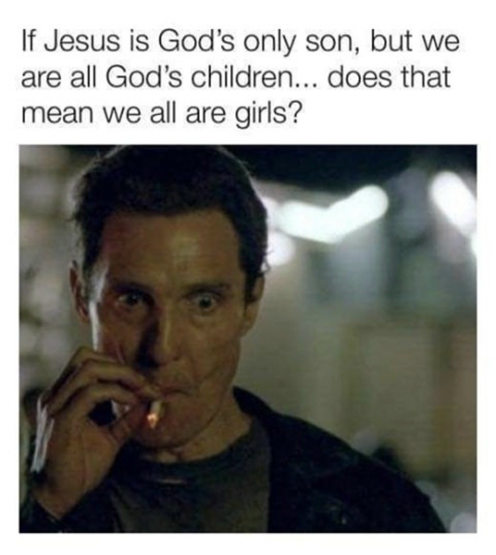 30+ Matthew McConaughey Smoking Meme Perfectly Captured Our Internal Screaming